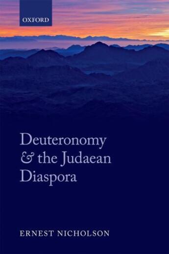 Couverture du livre « Deuteronomy and the Judaean Diaspora » de Nicholson Ernest aux éditions Oup Oxford