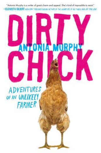 Couverture du livre « Dirty Chick » de Murphy Antonia aux éditions Penguin Group Us