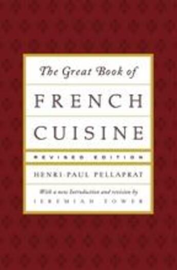 Couverture du livre « Great book of french cuisine » de Pellaprat aux éditions Thames & Hudson