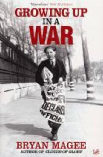 Couverture du livre « Growing Up In A War » de Bryan Magee aux éditions Random House Digital