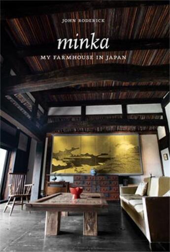 Couverture du livre « Minka my farmhouse in japan » de Roderick John aux éditions Princeton Architectural