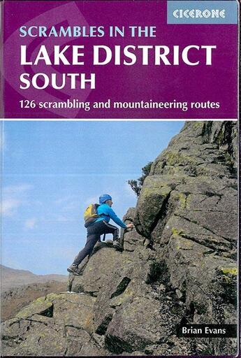 Couverture du livre « Lake district south ; 126 scrambling and mountaineering routes » de Biran Evans aux éditions Cicerone Press