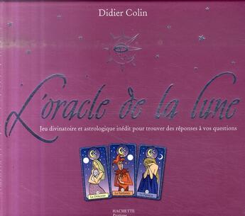 Couverture du livre « Oracle de la lune ; coffret » de Colin-D aux éditions Hachette Pratique