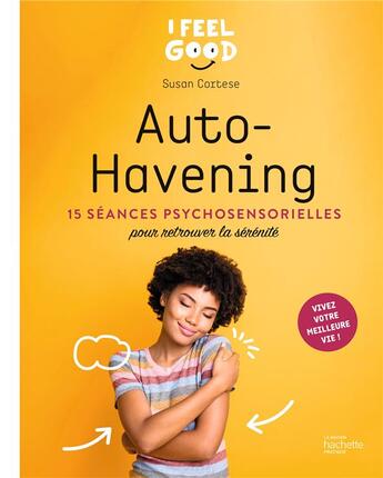 Couverture du livre « Self-havening » de Susan Cortes aux éditions Hachette Pratique