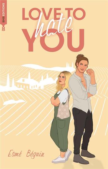 Couverture du livre « Love to hate you » de Esme Beguin aux éditions Hlab