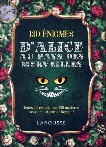 Couverture du livre « Les énigmes d'Alice au pays des merveilles » de Gareth Moore aux éditions Larousse