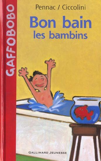 Couverture du livre « Bon bain les gamins » de Daniel Pennac aux éditions Gallimard-jeunesse