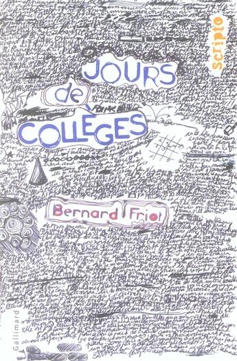 Couverture du livre « Jours de collèges » de Friot Bernard aux éditions Gallimard-jeunesse