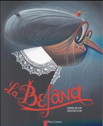 Couverture du livre « La befana » de Nelson/Pelon aux éditions Pere Castor