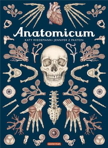 Couverture du livre « Anatomicum » de Katy Wiedemann et Jennifer Z. Paxton aux éditions Casterman