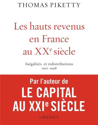 Couverture du livre « Les hauts revenus en France au XXème siècle » de Thomas Piketty aux éditions Grasset