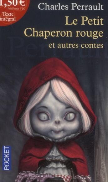 Couverture du livre « Le petit chaperon rouge et autres contes » de Charles Perrault aux éditions Pocket