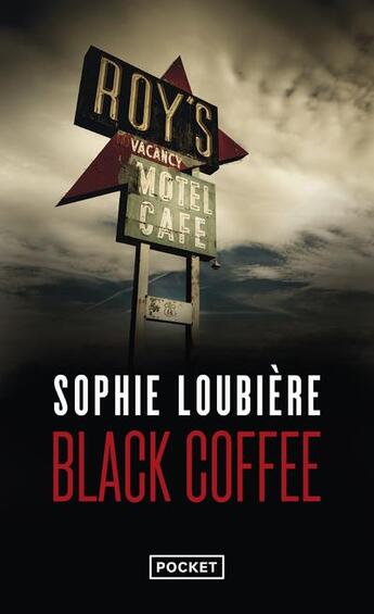 Couverture du livre « Black coffee » de Sophie Loubiere aux éditions Pocket