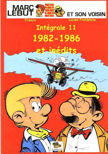 Couverture du livre « Marc Lebut ; intégrale t.11 » de Francis et Froidebise aux éditions Le Coffre A Bd