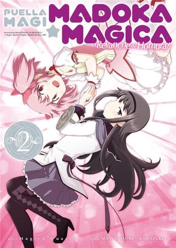 Couverture du livre « Puella magi madoka magica : la revanche de Homura Tome 2 » de Magica Quartet et Masugitsune aux éditions Meian