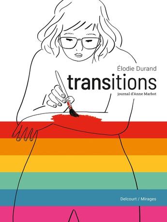 Couverture du livre « Transitions » de Elodie Durand aux éditions Delcourt