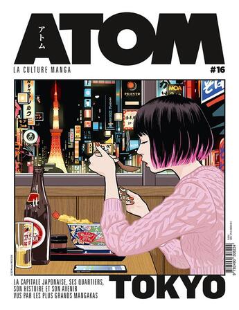 Couverture du livre « Atom n.16 ; la capitale japonaise vue par les plus grands mangakas » de  aux éditions Custom Publishing