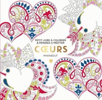 Couverture du livre « Le petit livre de coloriage ; coeurs » de  aux éditions Marabout