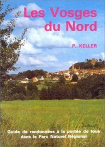 Couverture du livre « Vosges du nord » de Keller P aux éditions Salvator