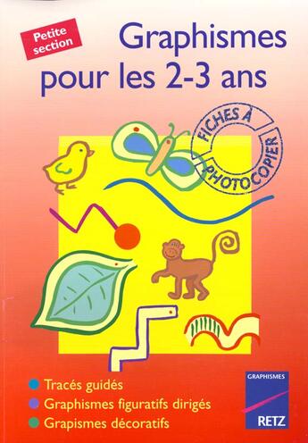 Couverture du livre « Graphisme pour les 2/3 ans » de Rivalland/Julien aux éditions Retz