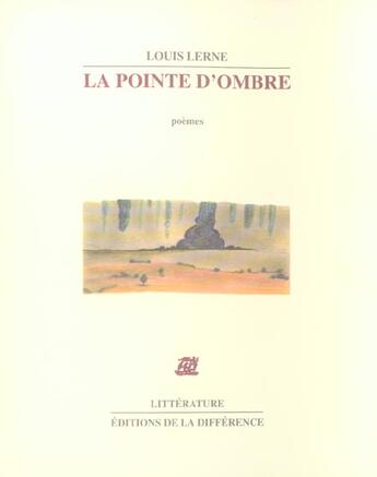 Couverture du livre « La pointe d'ombre » de  aux éditions La Difference