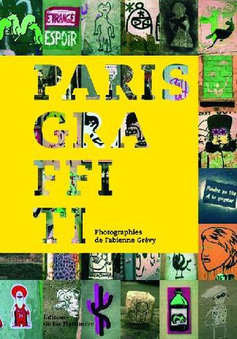 Couverture du livre « Paris graffiti » de Fabienne Grevy aux éditions La Martiniere