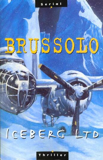 Couverture du livre « Iceberg ltd » de Brussolo-S aux éditions Editions Du Masque