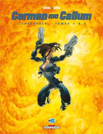 Couverture du livre « Carmen Mc Callum : Intégrale vol.1 : t.1 à t.3 : premier cycle ; l'affaire Sonoda » de Fred Duval et Olivier Vatine et Gess aux éditions Delcourt