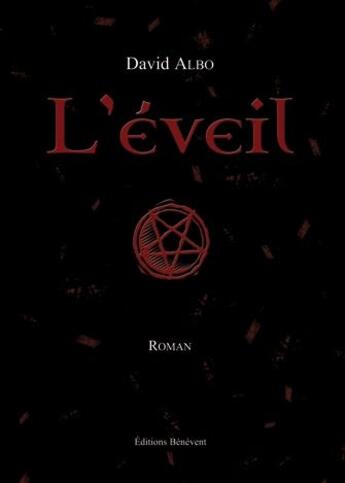 Couverture du livre « L'éveil » de David Albo aux éditions Benevent