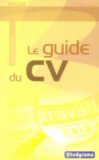 Couverture du livre « Le guide du CV (2e édition) » de Sabine Duhamel aux éditions Studyrama