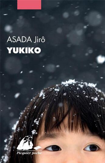 Couverture du livre « Yukiko » de Jiro Asada aux éditions Picquier