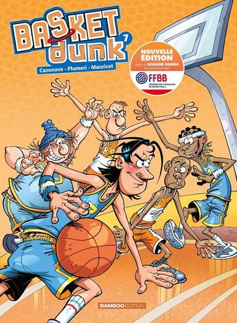 Couverture du livre « Basket dunk Tome 7 » de Christophe Cazenove et Arnaud Plumeri et Mauricet aux éditions Bamboo