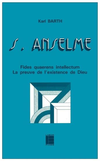 Couverture du livre « Saint anselme » de Karl Barth aux éditions Labor Et Fides