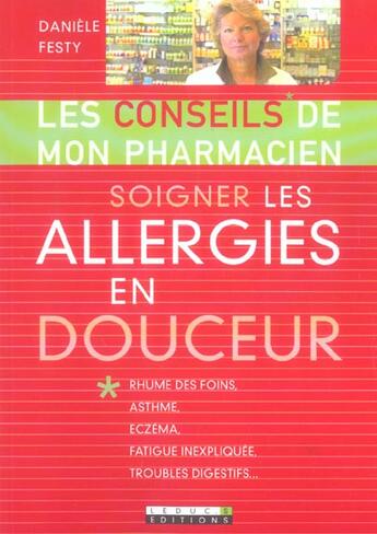 Couverture du livre « Soigner les allergies en douceur » de Daniele Festy aux éditions Leduc