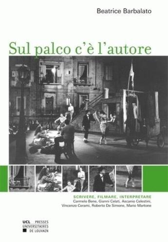 Couverture du livre « Sul palco c'e l'autore » de Barbalato aux éditions Pu De Louvain