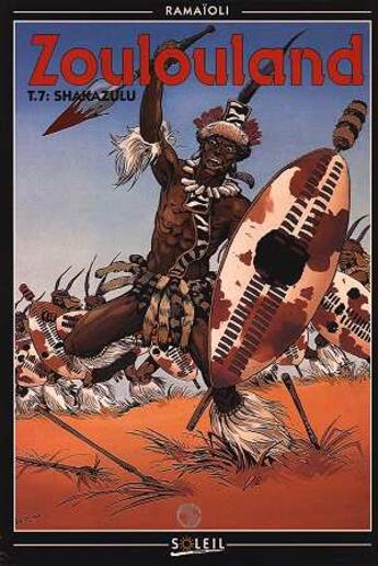 Couverture du livre « Zoulouland t.7 ; Shakazulu » de G Ramaioli aux éditions Soleil