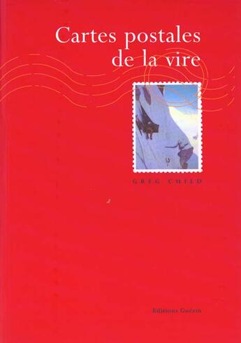 Couverture du livre « Cartes Postales De La Vire » de Greg Child aux éditions Guerin