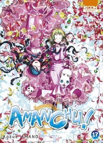 Couverture du livre « Amanchu ! Tome 17 » de Kozue Amano aux éditions Ki-oon