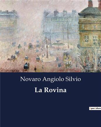 Couverture du livre « La Rovina » de Novaro Angiolo Silvio aux éditions Culturea