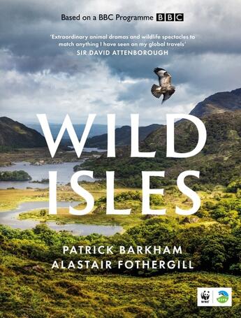 Couverture du livre « WILD ISLES » de Alastair Fothergill et Patrick Barkham aux éditions William Collins