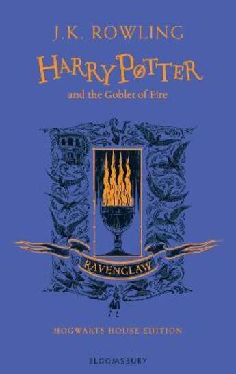 Couverture du livre « HARRY POTTER AND THE GOBLET OF FIRE - RAVENCLAW EDITION » de J. K. Rowling aux éditions Bloomsbury