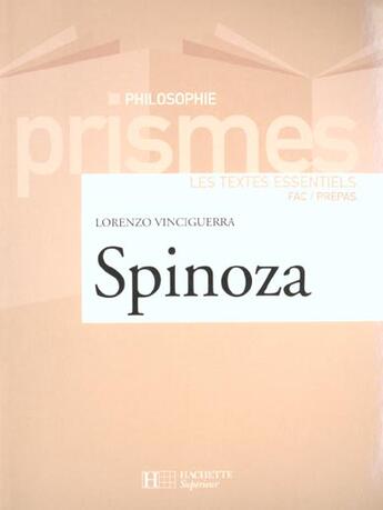 Couverture du livre « Spinoza » de Lorenzo Vinciguerra aux éditions Hachette Education