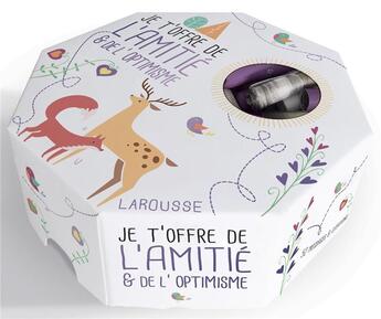 Couverture du livre « Je t'offre de l'amitié et de l'optimisme » de  aux éditions Larousse