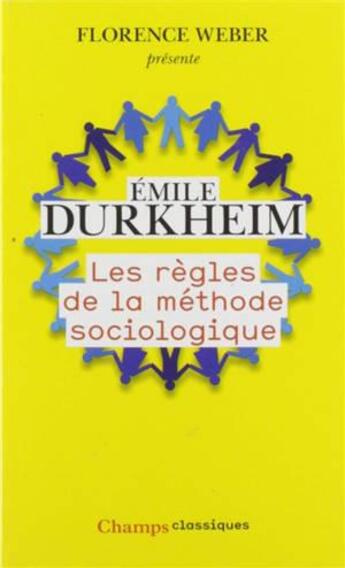 Couverture du livre « Les règles de la méthode sociologique » de Emile Durkheim aux éditions Flammarion