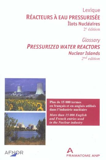 Couverture du livre « Reacteurs a eau pressurisee - lexique francais-anglais et anglais-francais » de  aux éditions Afnor