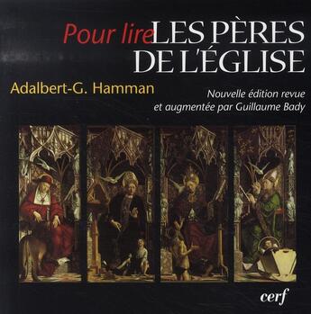 Couverture du livre « POUR LIRE : pour lire les pères de l'église » de Hamman/Bady aux éditions Cerf