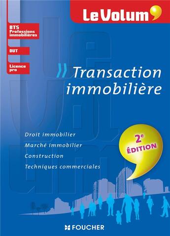 Couverture du livre « Le volum' ; transaction immobilière (2e édition) » de Evelyne Cornu-Gaidan aux éditions Foucher