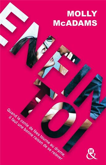 Couverture du livre « Enfin toi » de Molly Mcadams aux éditions Harlequin