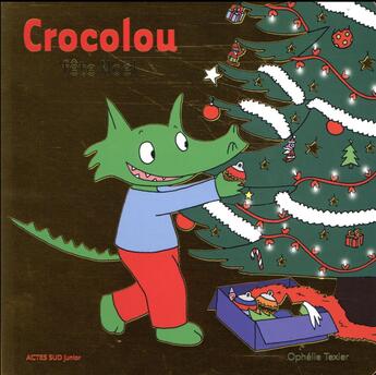 Couverture du livre « Crocolou fête Noël » de Texier Ophélie aux éditions Actes Sud Junior