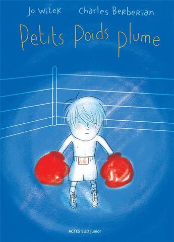 Couverture du livre « Petits poids plume » de Jo Witek et Charles Berberian aux éditions Actes Sud Jeunesse